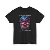 "From the Cosmos You Were Born, To the Cosmos You Shall Return" Graphic Tee
