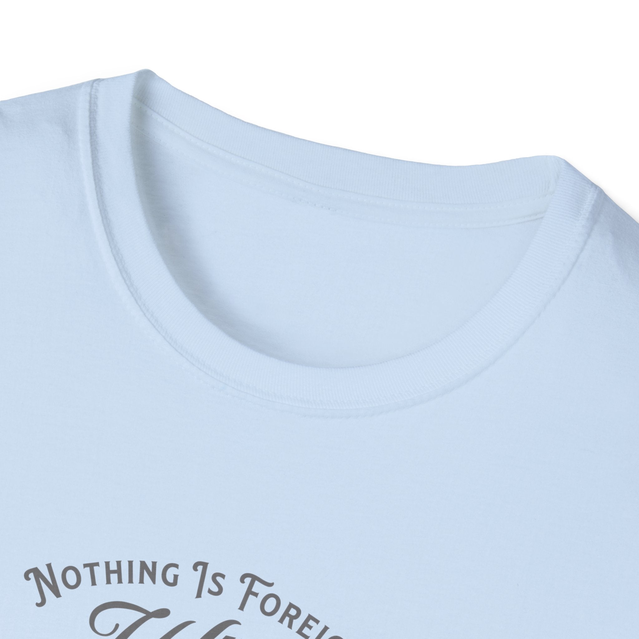 ΩThe End All Of Common Ground - DNA Connected T-Shirt — "Nothing Is Foreign" Illustrated In Gray