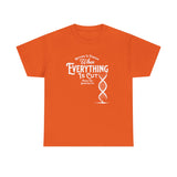 ΩThe End All Of Common Ground - DNA Connected T-Shirt — "Nothing Is Foreign" Illustrated In White