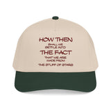 "How Then Shall We Settle Into the Fact that we are made of star stuff." Embroidered Baseball Cap