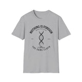 ΩThe End All Of Common Ground - DNA Connected T-Shirt — "Nothing Is Foreign" Illustrated In Black