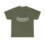 Star Stuff T-Shirt — "How then shall we settle into the fact that we are star stuff" Cosmic Astronomy Tee