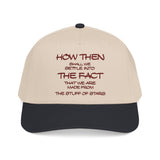 "How Then Shall We Settle Into the Fact that we are made of star stuff." Embroidered Baseball Cap