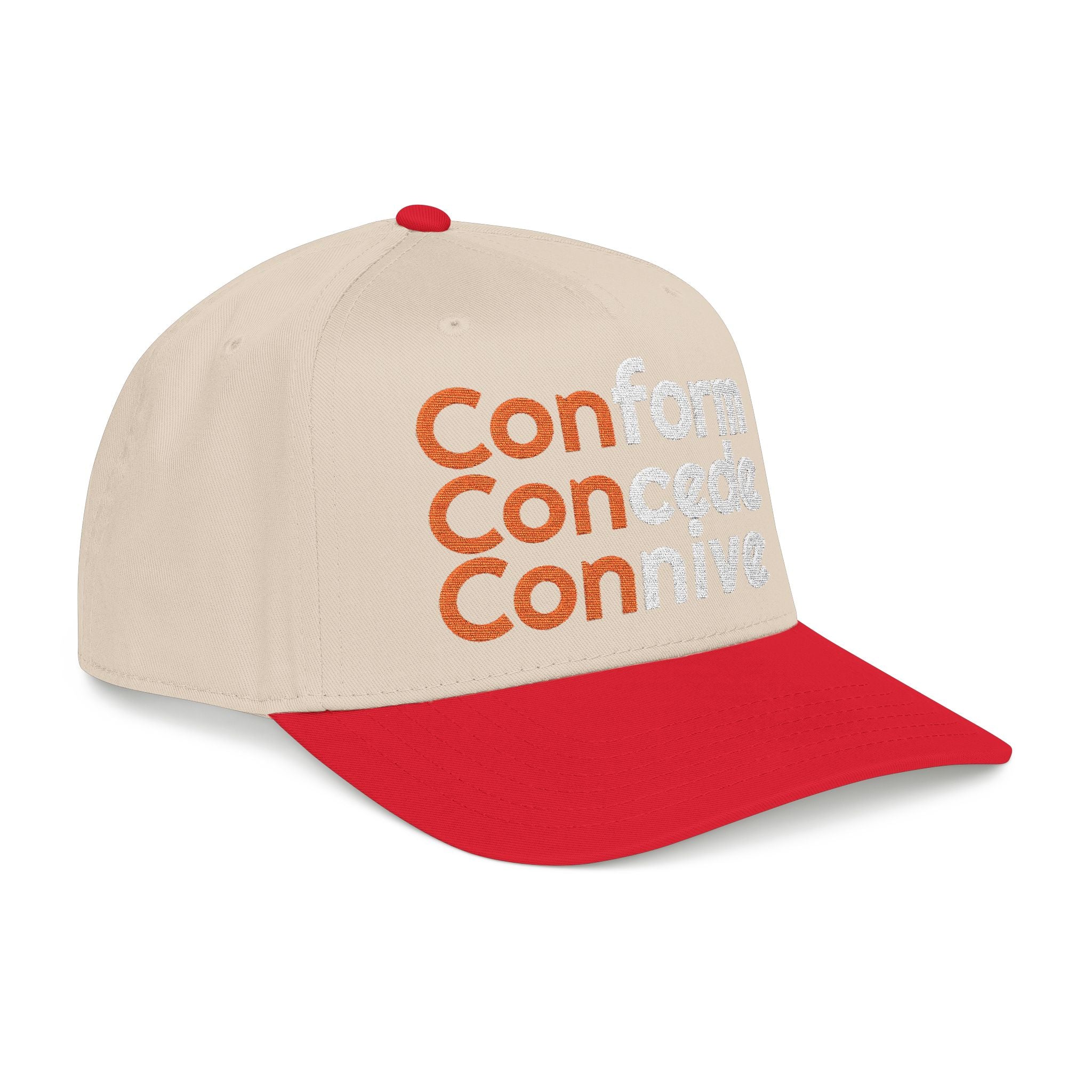 For Those Who Always Knew What It Was "Conform Concede Connive" Baseball Cap — Embroidered Cap