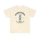 ΩThe End All Of Common Ground - DNA Connected T-Shirt — "Nothing Is Foreign" Illustrated In Black