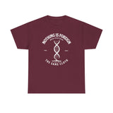 ΩThe End All Of Common Ground - DNA Connected T-Shirt — "Nothing Is Foreign" Illustrated In White
