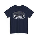 Star Stuff T-Shirt — "How then shall we settle into the fact that we are star stuff" Cosmic Astronomy Tee