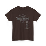 ΩThe End All Of Common Ground - DNA Connected T-Shirt — "Nothing Is Foreign" Illustrated In Gray