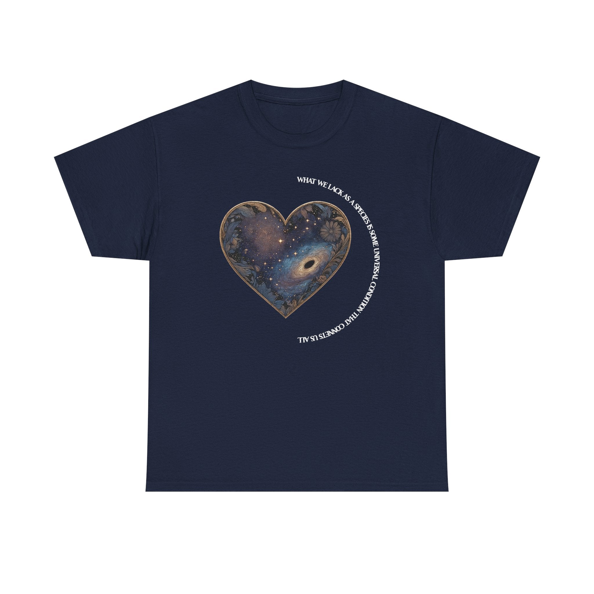 The Very Real Cosmic Connection — Heart Nebula Graphic Tee with White Text