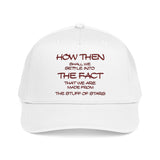 "How Then Shall We Settle Into the Fact that we are made of star stuff." Embroidered Baseball Cap