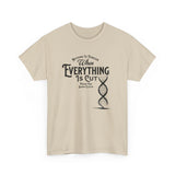 ΩThe End All Of Common Ground - DNA Connected T-Shirt — "Nothing Is Foreign" Illustrated In Black