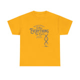 ΩThe End All Of Common Ground - DNA Connected T-Shirt — "Nothing Is Foreign" Illustrated In Gray