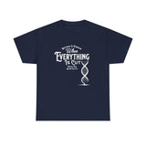ΩThe End All Of Common Ground - DNA Connected T-Shirt — "Nothing Is Foreign" Illustrated In White