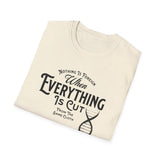 ΩThe End All Of Common Ground - DNA Connected T-Shirt — "Nothing Is Foreign" Illustrated In Black
