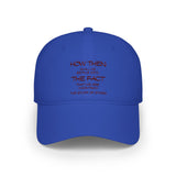 "How Then Shall We Settle Into the Fact that we are made of star stuff." Embroidered Baseball Cap