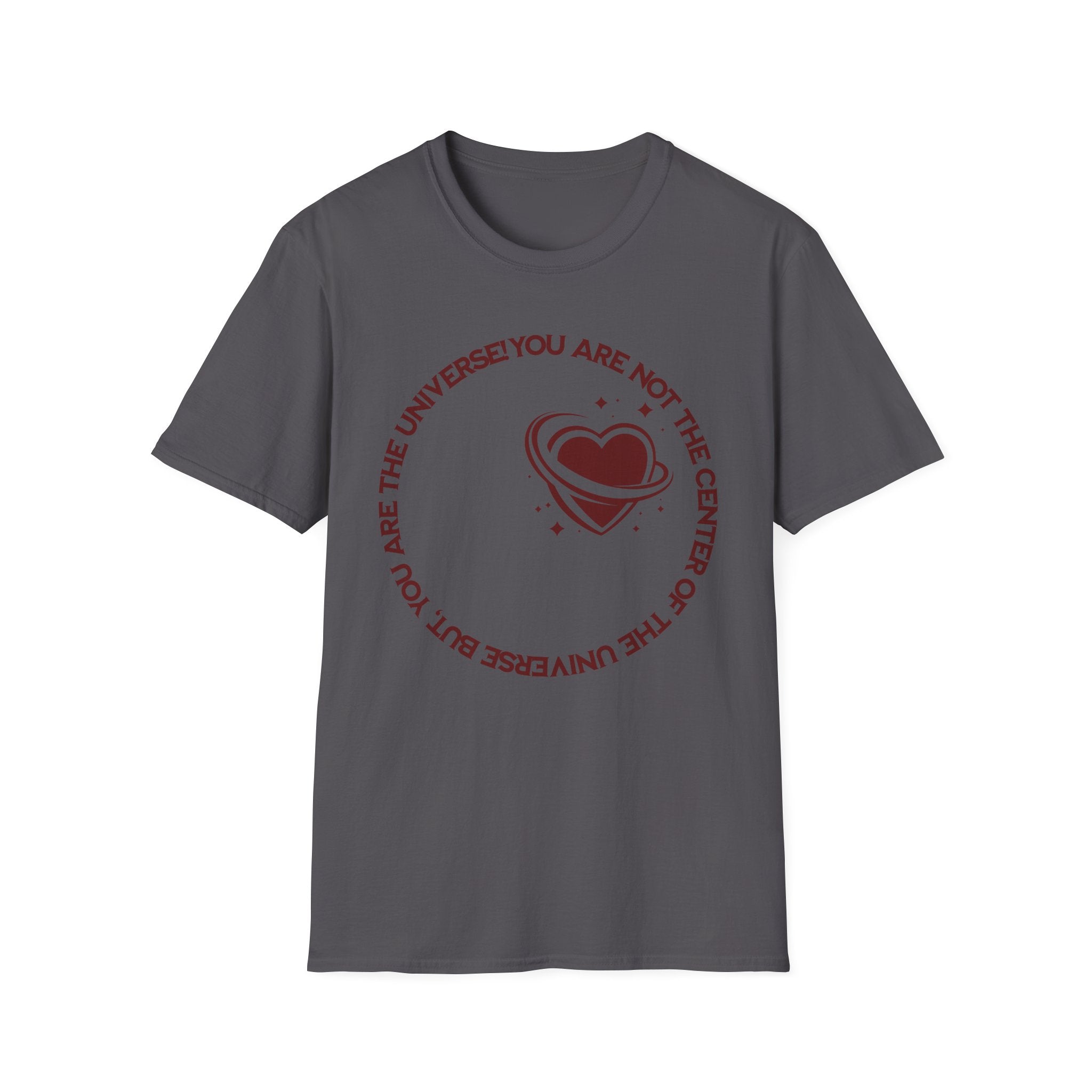 "You Are Not the Center of the Universe, But You Are The Universe" Retro Heart Graphic Tee