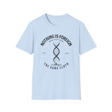 ΩThe End All Of Common Ground - DNA Connected T-Shirt — "Nothing Is Foreign" Illustrated In Black