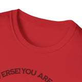 "You Are Not the Center of the Universe, But You Are The Universe" Retro Heart Graphic Tee