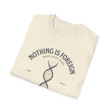 ΩThe End All Of Common Ground - DNA Connected T-Shirt — "Nothing Is Foreign" Illustrated In Gray