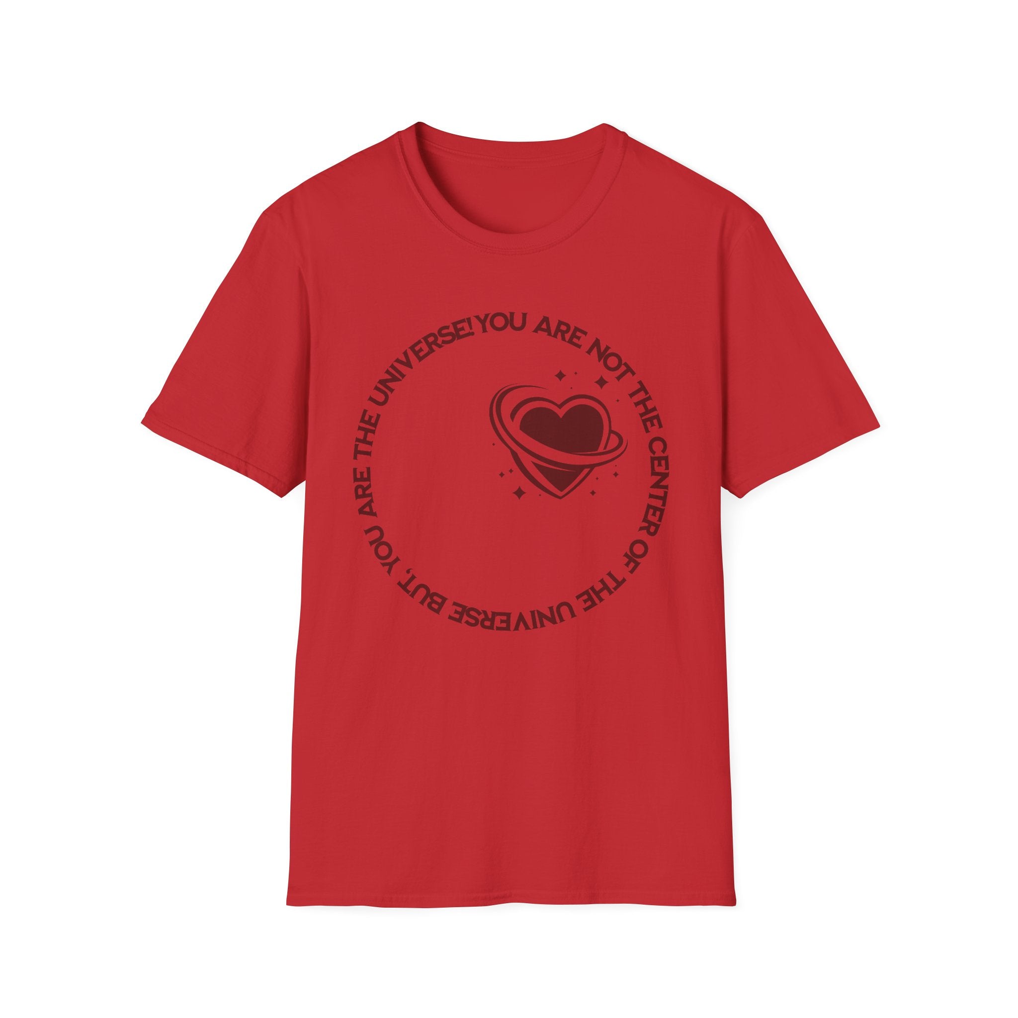 "You Are Not the Center of the Universe, But You Are The Universe" Retro Heart Graphic Tee