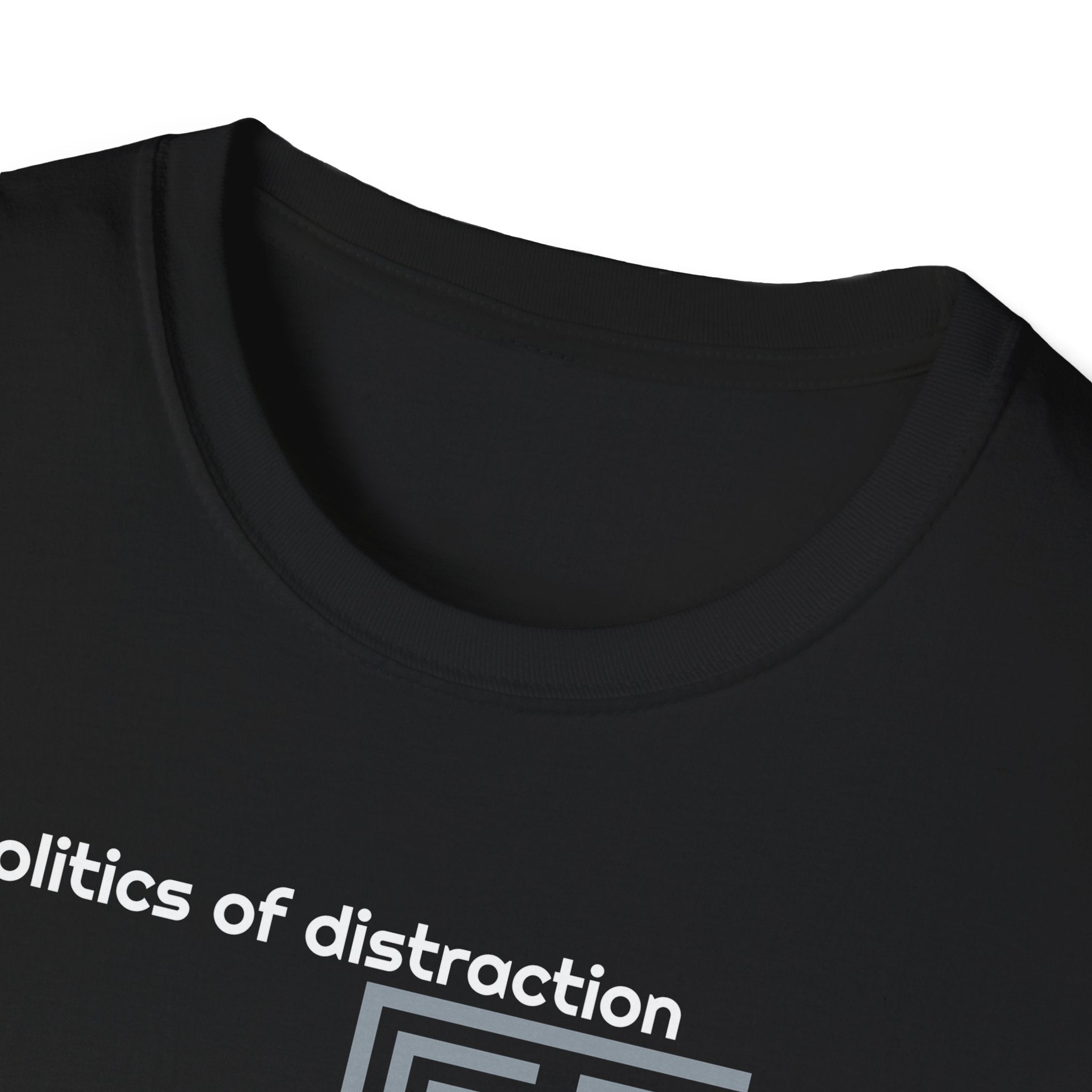 Politics of Distraction T-Shirt — Modern Maze Graphic Tee