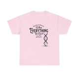 ΩThe End All Of Common Ground - DNA Connected T-Shirt — "Nothing Is Foreign" Illustrated In Black