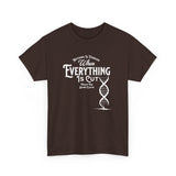 ΩThe End All Of Common Ground - DNA Connected T-Shirt — "Nothing Is Foreign" Illustrated In White