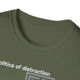 Politics of Distraction T-Shirt — Modern Maze Graphic Tee