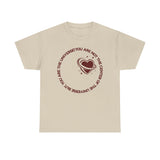 "You Are Not the Center of the Universe, But You Are The Universe" Retro Heart Graphic Tee