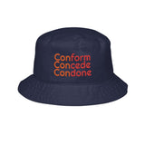 Conform Concede Condone Embroidered Bucket Hat