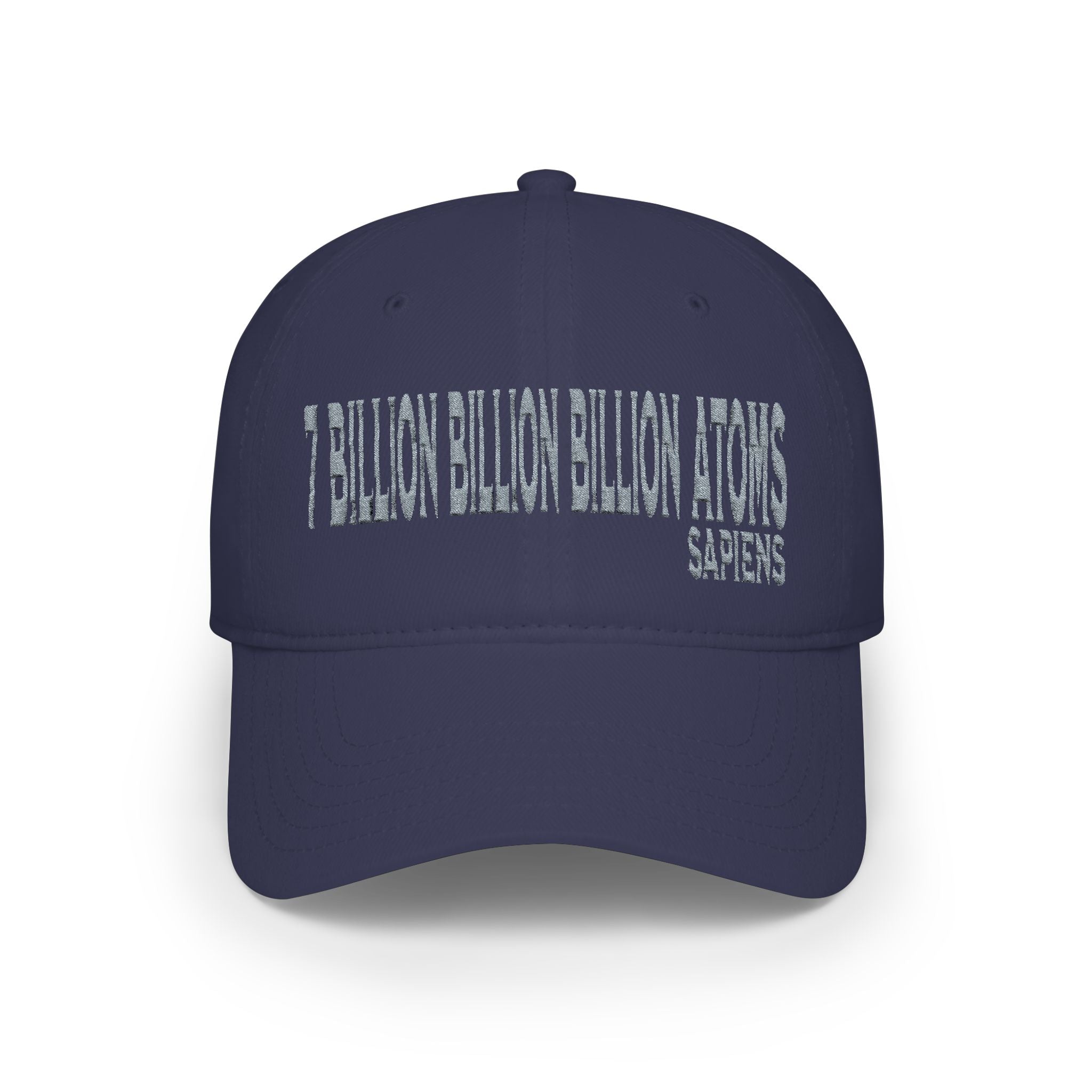 The Common Ground of "7 Billion Billion Billion Atoms" Low Profile Embroidered Baseball Cap
