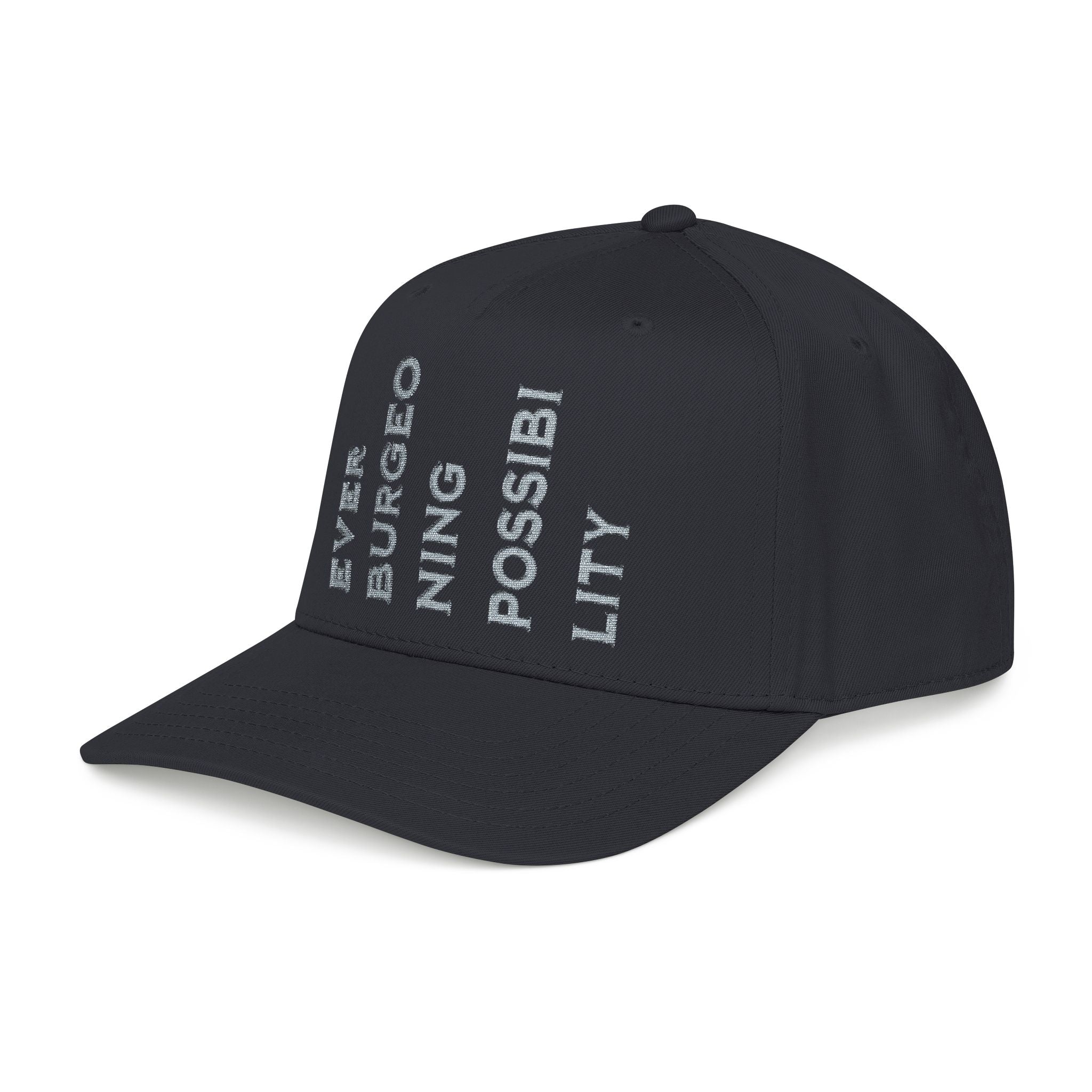"Ever Burgeoning Possibility" Vertical Text Embroidered Hat