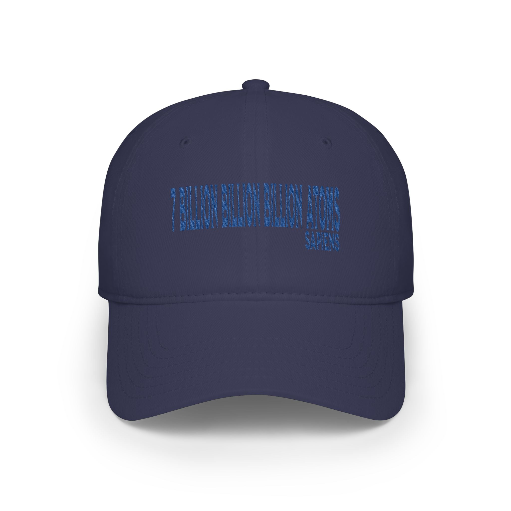 The Common Ground of "7 Billion Billion Billion Atoms" Low Profile Embroidered Baseball Cap