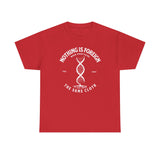 ΩThe End All Of Common Ground - DNA Connected T-Shirt — "Nothing Is Foreign" Illustrated In White