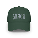 We Are Made From "Stardust" Embroidered Cap — Low Profile Baseball Hat