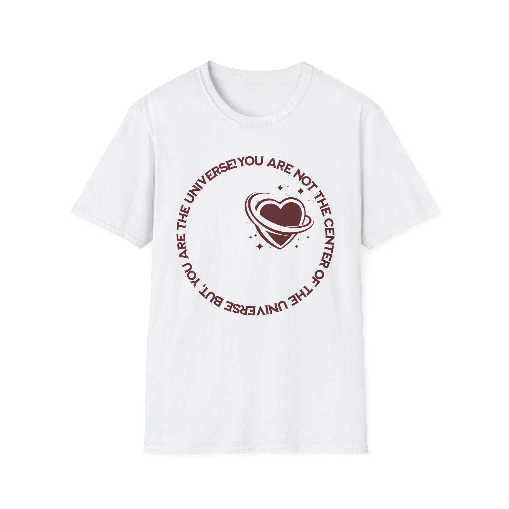 "You Are Not the Center of the Universe, But You Are The Universe" Retro Heart Graphic Tee