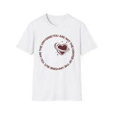 "You Are Not the Center of the Universe, But You Are The Universe" Retro Heart Graphic Tee