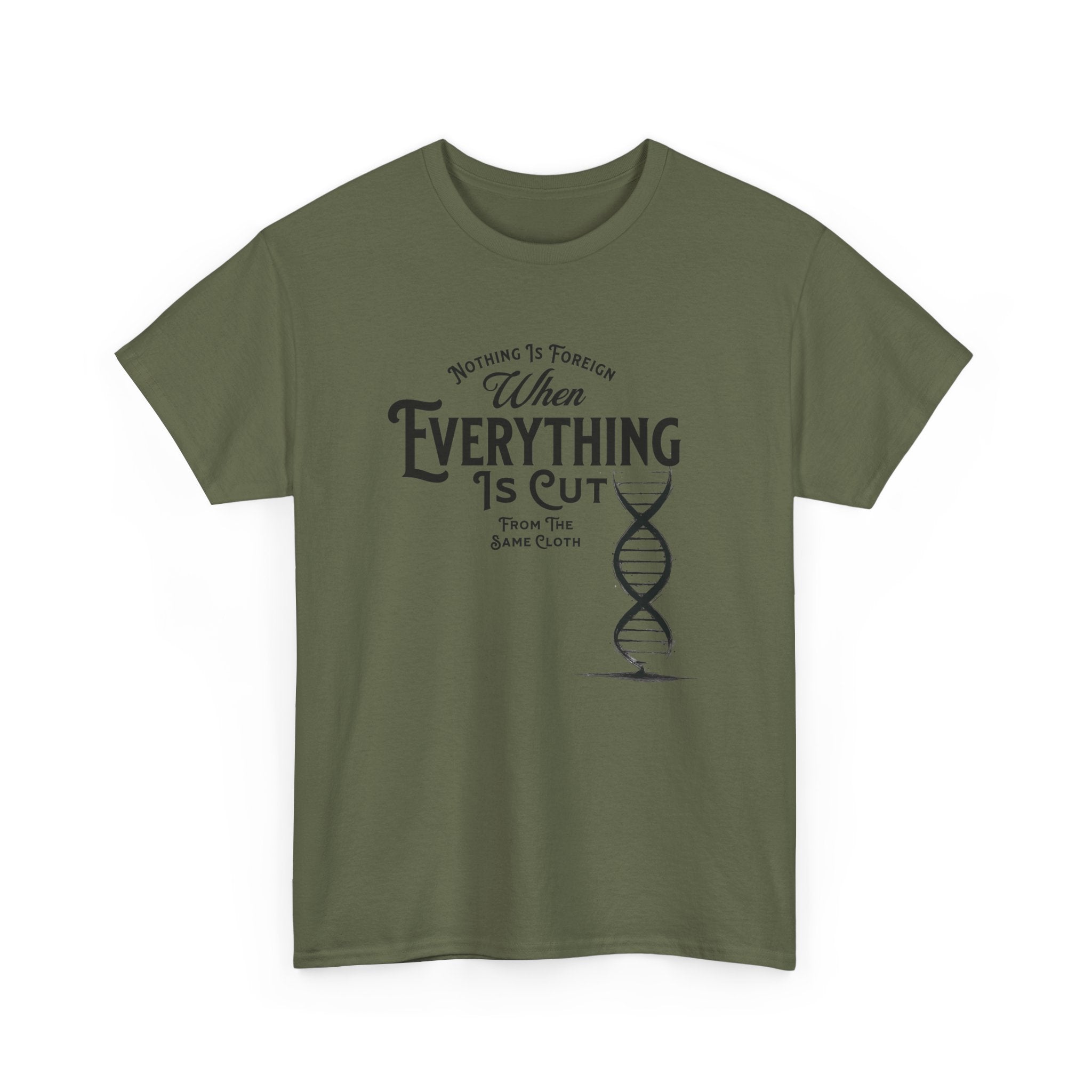 ΩThe End All Of Common Ground - DNA Connected T-Shirt — "Nothing Is Foreign" Illustrated In Black