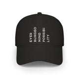 Ever Burgeoning Possibility Baseball Cap — Inspirational Vertical Text Hat