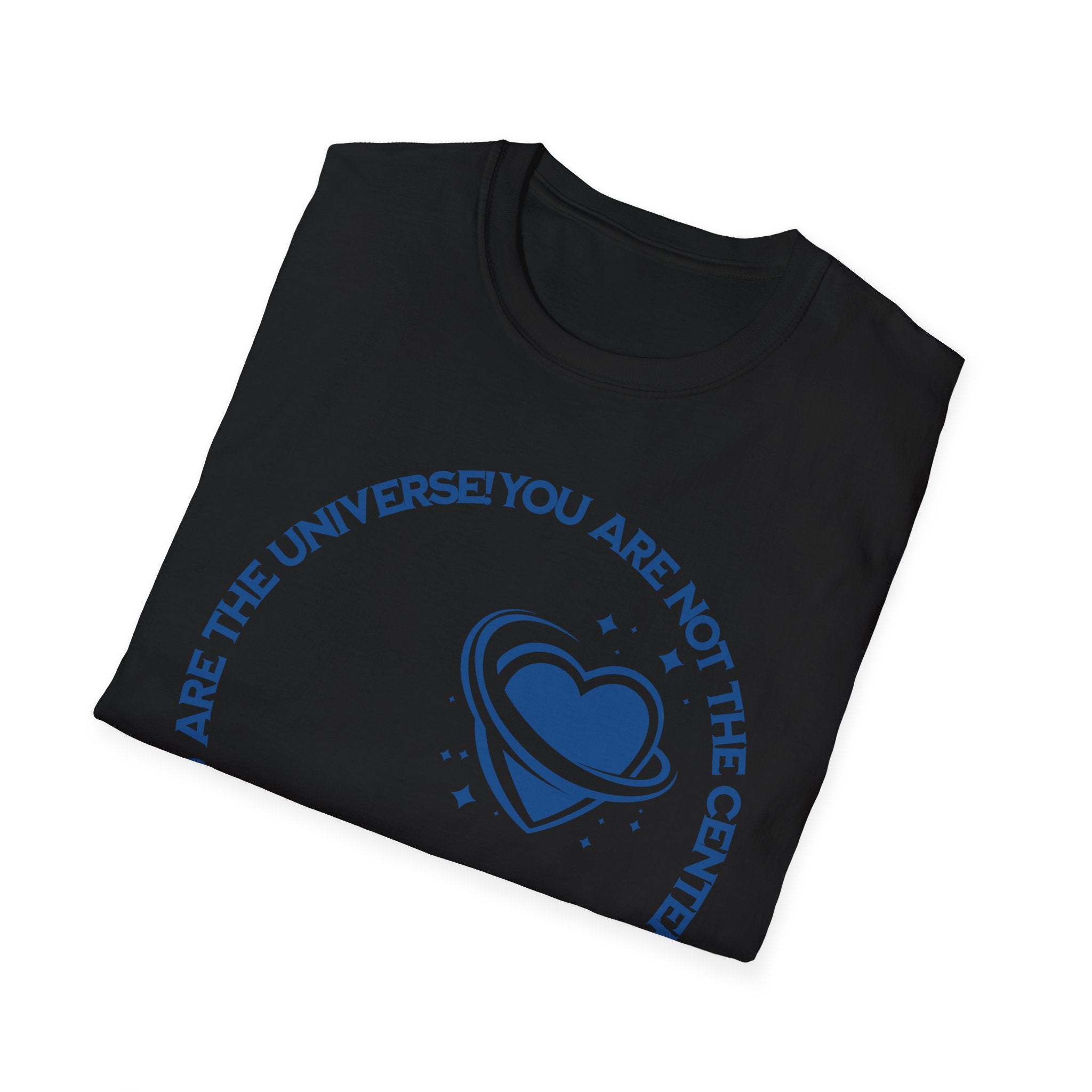 "You Are Not the Center of the Universe, But You Are The Universe" Retro Heart Graphic Tee