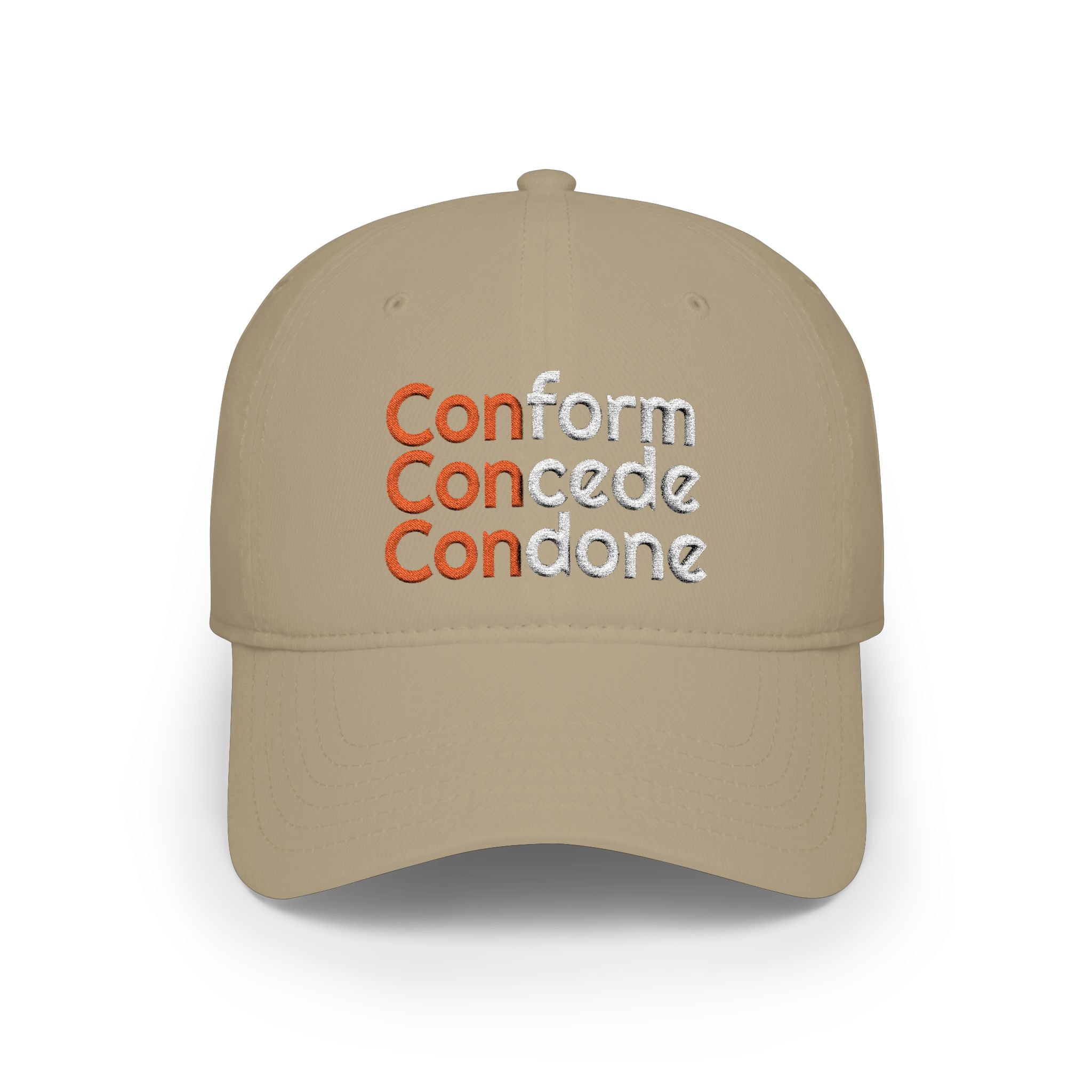 Conform Concede Condone - Embroidered Low Profile Baseball Cap