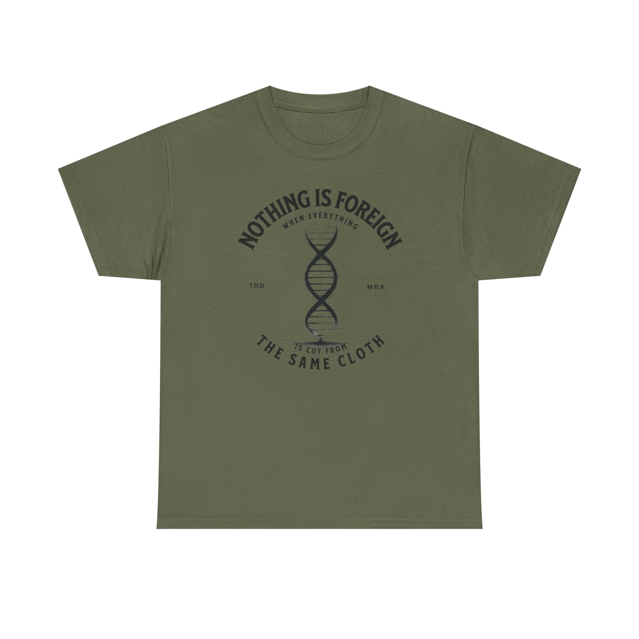 ΩThe End All Of Common Ground - DNA Connected T-Shirt — "Nothing Is Foreign" Illustrated In Black