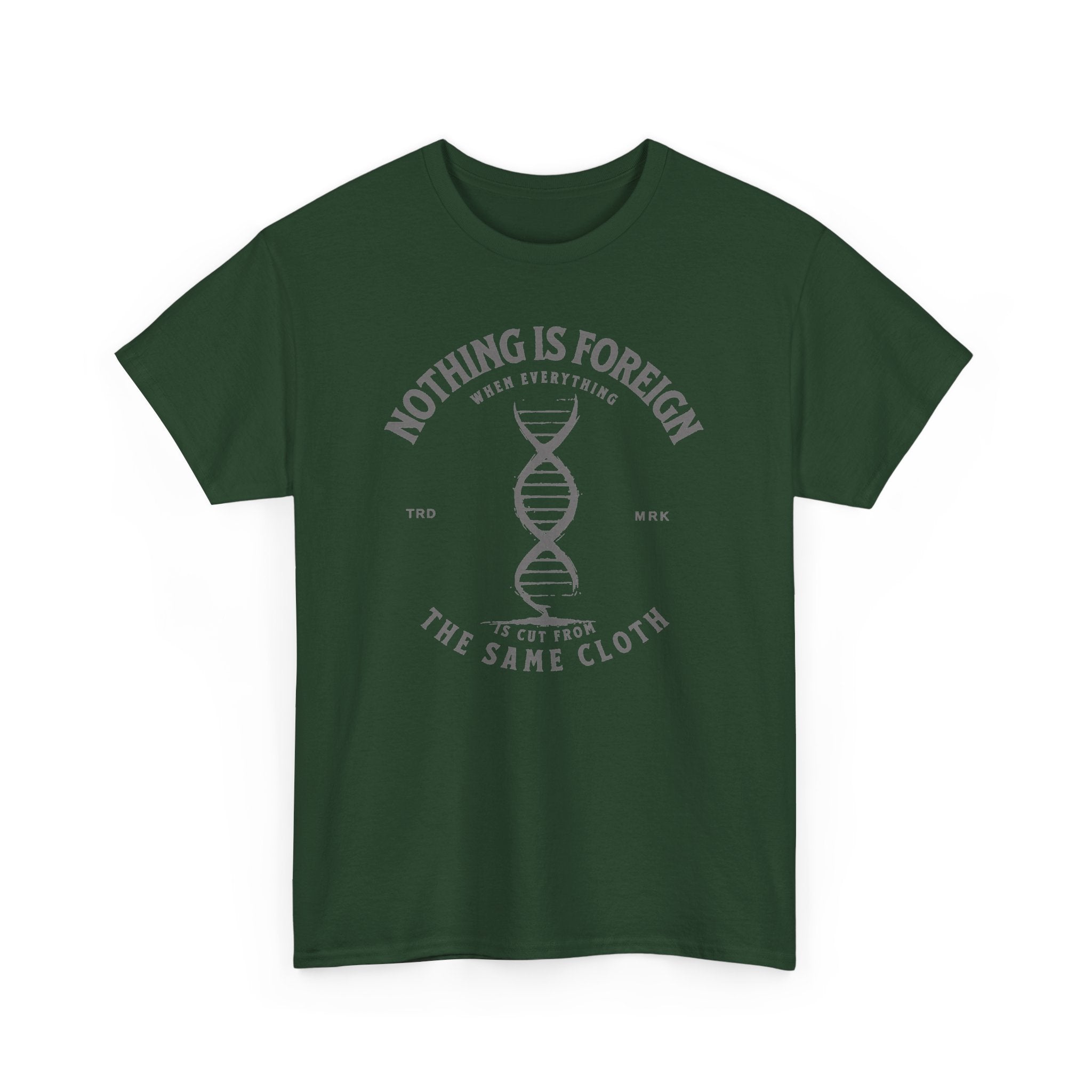 ΩThe End All Of Common Ground - DNA Connected T-Shirt — "Nothing Is Foreign" Illustrated In Gray