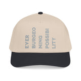 "Ever Burgeoning Possibility" Vertical Text Embroidered Hat