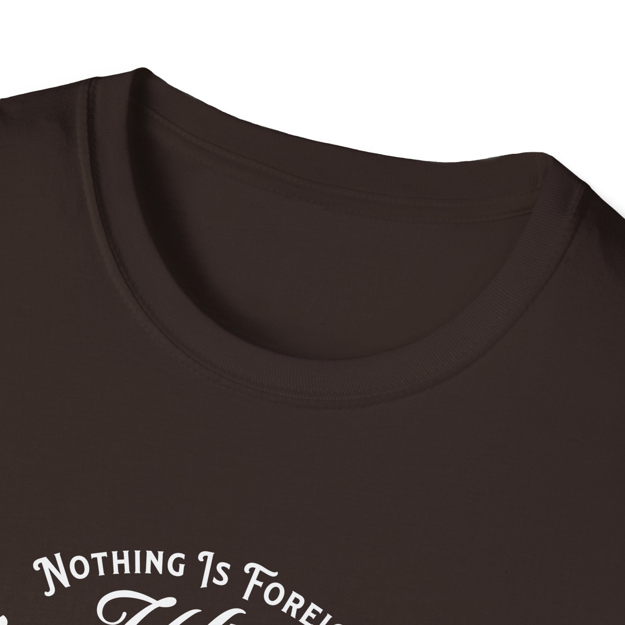 ΩThe End All Of Common Ground - DNA Connected T-Shirt — "Nothing Is Foreign" Illustrated In White