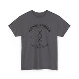 ΩThe End All Of Common Ground - DNA Connected T-Shirt — "Nothing Is Foreign" Illustrated In Black