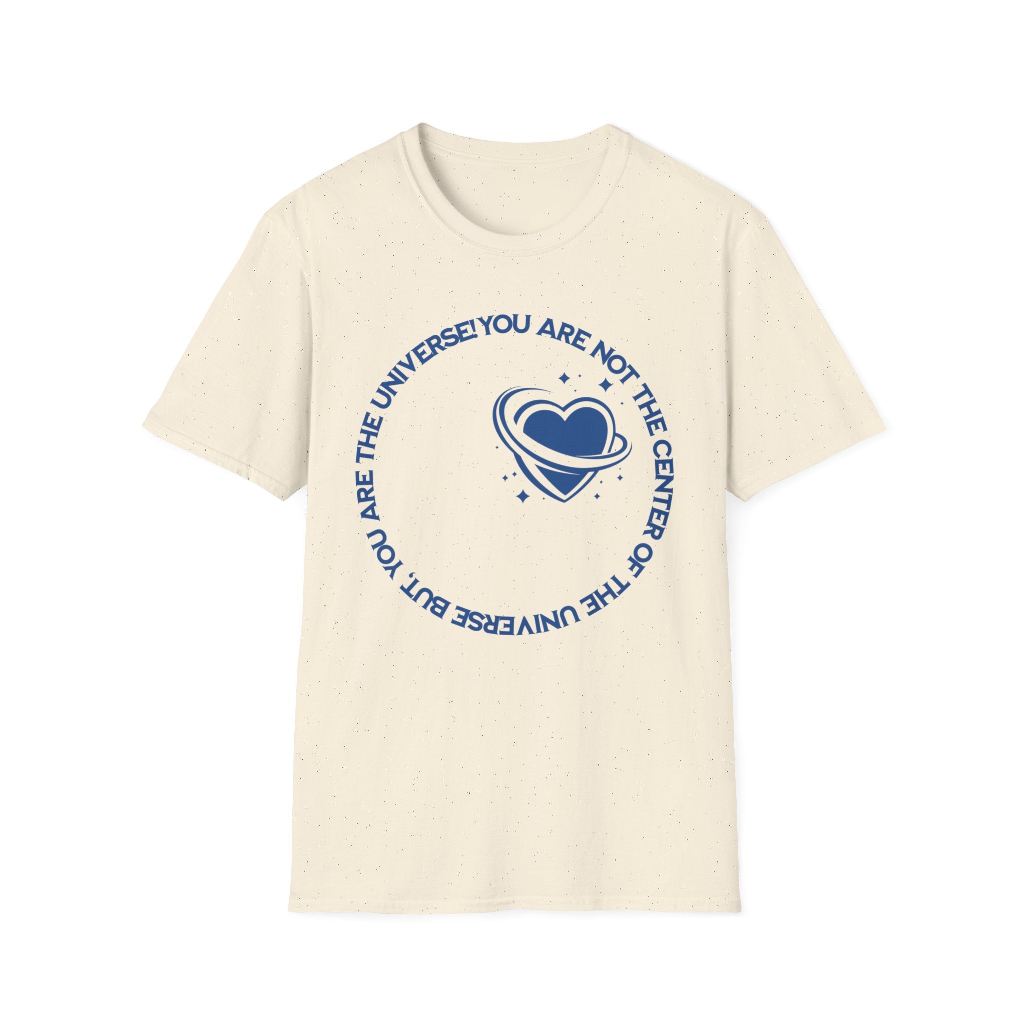 "You Are Not the Center of the Universe, But You Are The Universe" Retro Heart Graphic Tee