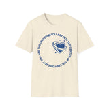 "You Are Not the Center of the Universe, But You Are The Universe" Retro Heart Graphic Tee