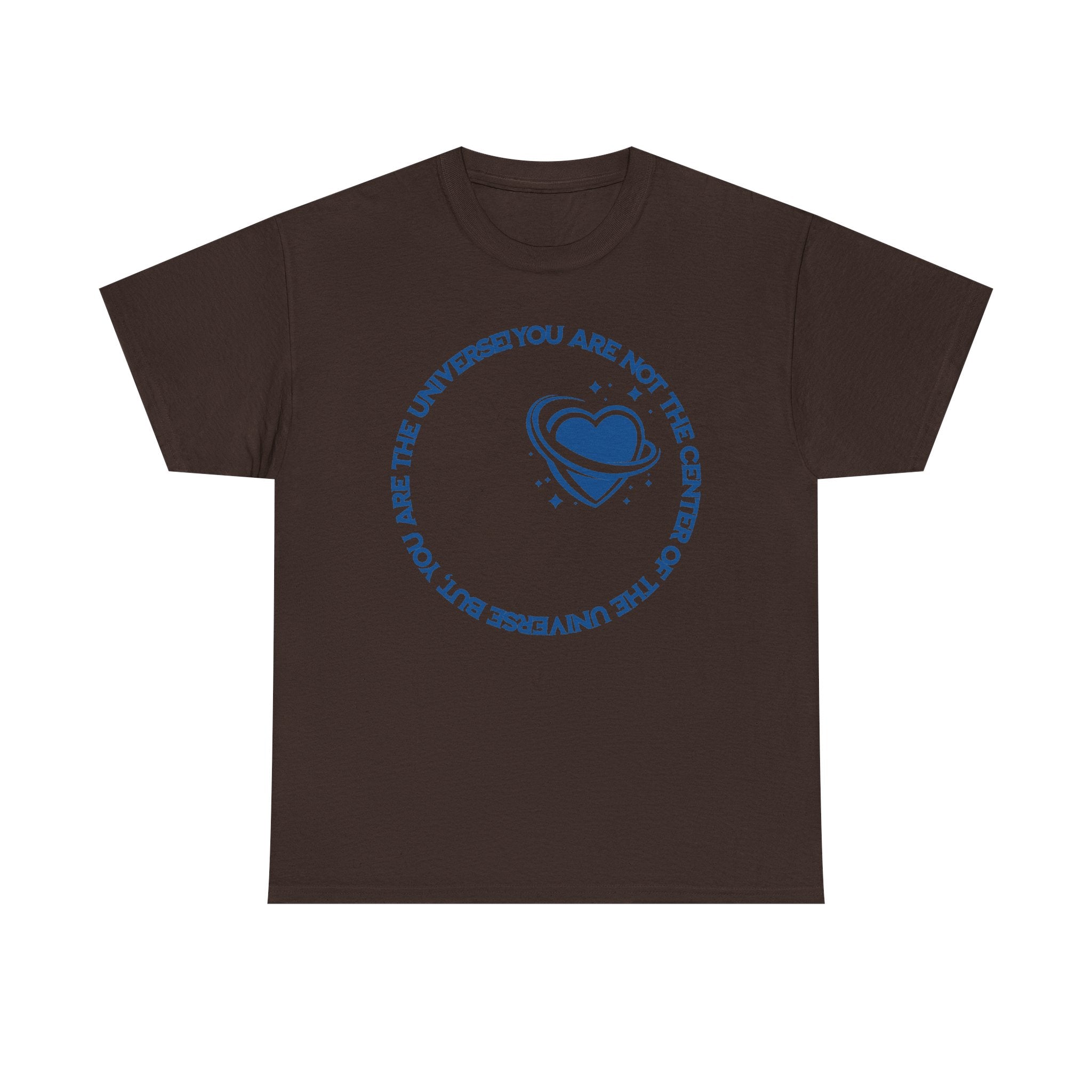 "You Are Not the Center of the Universe, But You Are The Universe" Retro Heart Graphic Tee