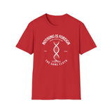 ΩThe End All Of Common Ground - DNA Connected T-Shirt — "Nothing Is Foreign" Illustrated In White